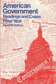 American government: Readings and cases