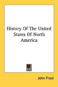 History Of The United States Of North America