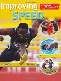 Improving Speed (Training for Sport)