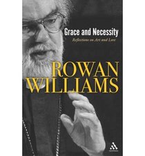 Grace and Necessity: Towards a New Theology for the 21st Century