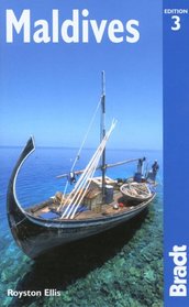 Maldives, 3rd: The Bradt Travel Guide