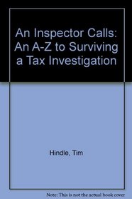An Inspector Calls: An A-Z to Surviving a Tax Investigation
