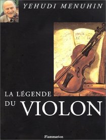 La legende du violon (French Edition)