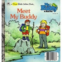 Meet My Buddy (A First Little Golden Book)