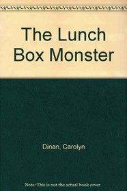 The Lunch Box Monster