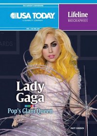 Lady Gaga: Pop's Glam Queen (USA Today Lifeline Biographies)