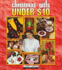 Christmas Gifts Under $10 (Clever Crafter)