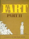 Fart Part II : A Sequel to the Fart Book