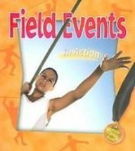 Field Events in Action (Sports in Action)