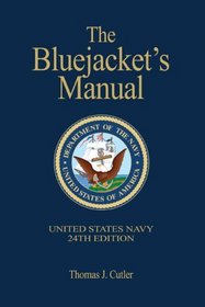 The Bluejacket's Manual, 24th Edition (Bluejackets' Manual)