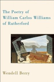 The Poetry of William Carlos Williams of Rutherford