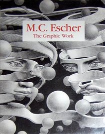 M C Escher the Graphic Work