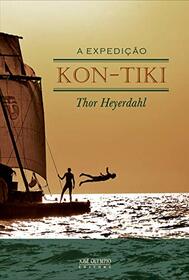 Expedicao Kon-Tiki (Edicao 2013) (Em Portugues do Brasil)