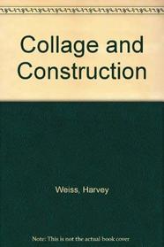 Collage & Construction (Beginning Artist's Library)