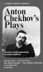 Anton Chekhov's Plays (A Norton Critical Edition)