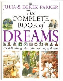 Parkers' Complete Book of Dreams (The complete book)