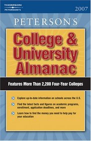 College and University Almanac 2007 (Peterson's College and University Almanac)