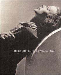 Horst Portraits : 60 Years of Style