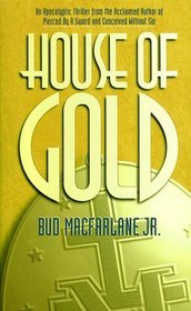 House of Gold (Pierced by a Sword, Bk 3)