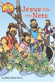 Jesus Fills the Nets (Read and Learn the Bible, Level 1)