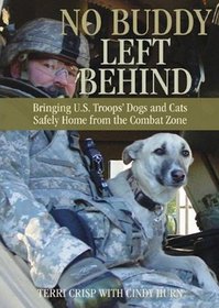 No Buddy Left Behind: Bringing US Troops' Dogs and Cats Safely Home from the Combat Zone