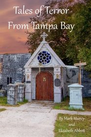 Tales of Terror From Tampa Bay