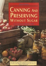 Canning and Preserving Without Sugar