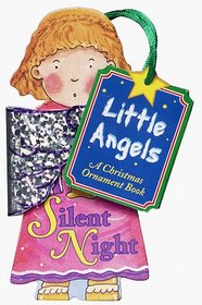 Silent Night : Little Angels Series