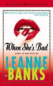 When She's Bad  (Sisters, Bk 2)