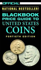 The Official 2002 Blackbook Price Guide to U.S. Coins, 40th edition (Official Blackbook Price Guide of United States Coins)