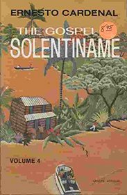 The Gospel in Solentiname Vol 4