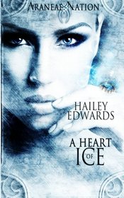 A Heart of Ice (Araneae Nation)