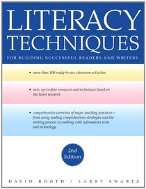 Literacy Techniques: For Building Successful Readers and Writers