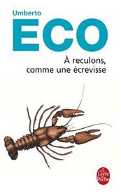 A Reculons Comme Une Ecrevisse (French Edition)
