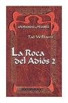 La Roca del Adios 2 (Spanish Edition)