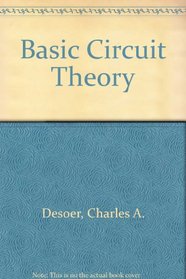 Basic Circuit Theory: Chapters 1 through 10