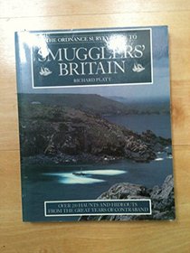 The Ordnance Survey Guide to Smuggler's Britain