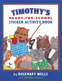 Timothy's Ready for School: Sticker Activity Book