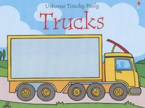 Trucks (Touchy-Feely Board Books)