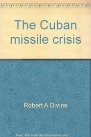 The Cuban missile crisis