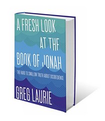 A Fresh Look at the Book of Jonah