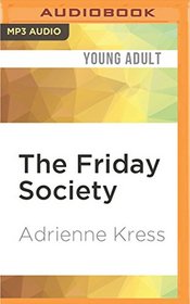 The Friday Society (Audio MP3 CD) (Unabridged)