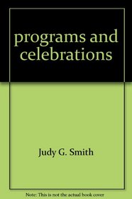 programs and celebrations