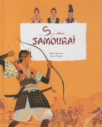 Si j'étais... Samourai (French Edition)