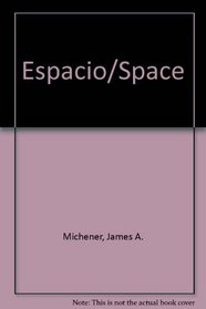 Espacio/Space (Spanish Edition)