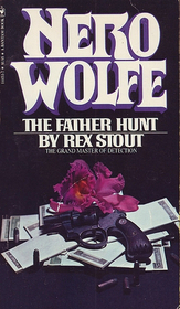 The Father Hunt (Nero Wolfe, Bk 43)