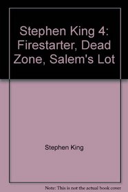 Stephen King 4: Firestarter, Dead Zone, Salem's Lot (Firestarter, Dead Zone, Salem's Lot)