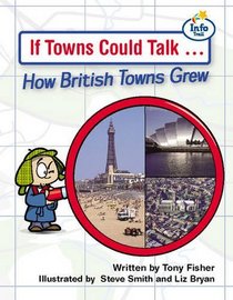If Towns Could Talk: Book 7 (Literary land)