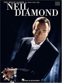Neil Diamond - The Movie Album: As Time Goes By (Piano/Vocal/Guitar Artist Songbook)