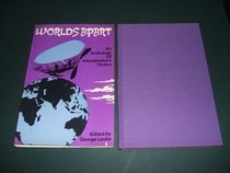 Worlds Apart an Anthology Of